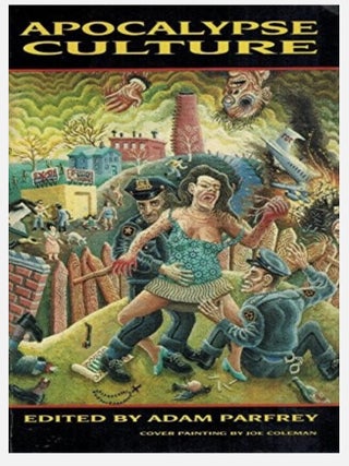 Apocalypse Culture. Adam Parfrey.