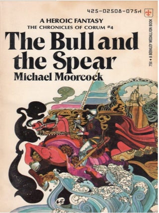 The Bull and the Spear [Berkley Medallion 02508