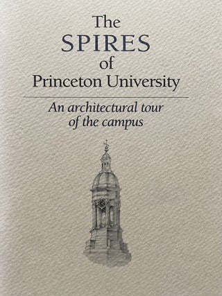 The Spires of Princeton University: An Architectural Tour of the