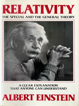Item #711202642 Relativity: The Special and the General Theory: A Clear Explanation that Anyone...