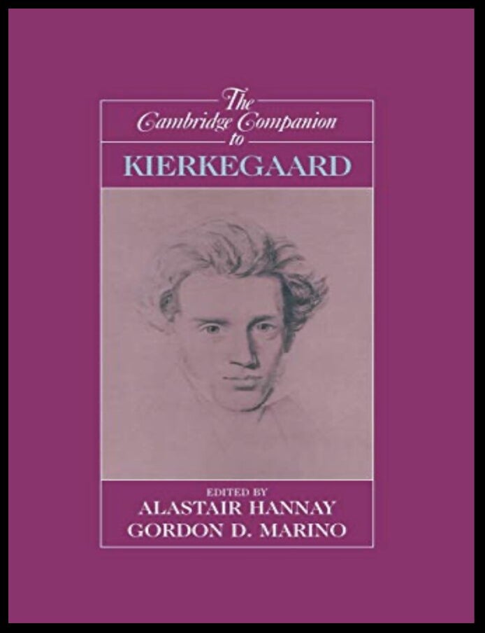 Item #711202649 The Cambridge Companion to Kierkegaard [Cambridge Companions to Philosophy]. Alistair Hannay, Gordon D. Marino.