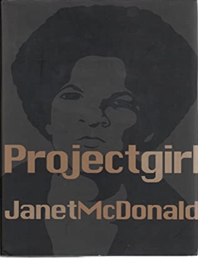 Item #7112430 Project Girl. Janet McDonald.