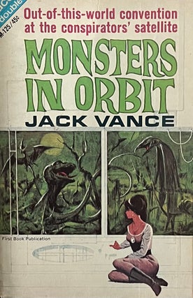 Item #713236 Monsters in Orbit. Jack Vance