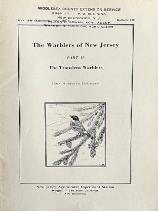 A Grouping of Eleven [11] Mid-Twentieth Century New Jersey Ornithology Booklets: Attracting Birds; Attracting Winter Birds to the Garden and Home Grounds; The Hawks of New Jersey and Their Relation to Agriculture; The Owls of New Jersey; The Warblers of New Jersey Part II The Transient Warblers; The Thrushes and Mimids of New Jersey; The Sparrows of New Jersey; The Swallows, Goatsuckers and Swifts of New Jersey; The Buntings, Finches and Their Allies of New Jersey, Woodpeckers, Nuthatches and Creepers of New Jersey and The Vireos, Cuckoos and Shrikes of New Jersey