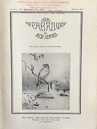 A Grouping of Eleven [11] Mid-Twentieth Century New Jersey Ornithology Booklets: Attracting Birds; Attracting Winter Birds to the Garden and Home Grounds; The Hawks of New Jersey and Their Relation to Agriculture; The Owls of New Jersey; The Warblers of New Jersey Part II The Transient Warblers; The Thrushes and Mimids of New Jersey; The Sparrows of New Jersey; The Swallows, Goatsuckers and Swifts of New Jersey; The Buntings, Finches and Their Allies of New Jersey, Woodpeckers, Nuthatches and Creepers of New Jersey and The Vireos, Cuckoos and Shrikes of New Jersey