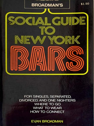 Broadman's Social Guide to New York Bars [Collier