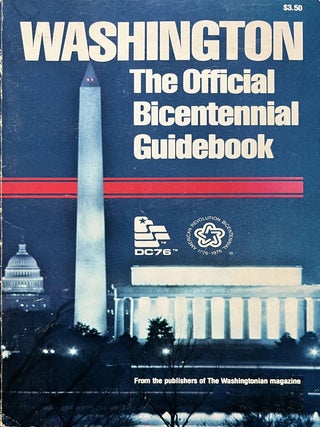 Item #725202501 Washington: The Official Bicentennial Guidebook. Nancy Love