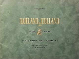 Item #725245 Holland & Holland Ltd. Guns and Rifles Catalogue