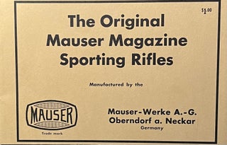 Item #725259 The Original Mauser Magazine Sporting Rifles Manufactured By The Mauser-werke A.-g....