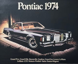 Item #725280 Pontiac 1974 Grand Prix* Bonneville* Catalina* Grand Am* Luxury LeMans* Lemans* GTO*...