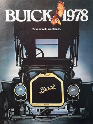 Item #725289 Buick 1978 75 Years of Greatness. Buick Div. General Motors Corp