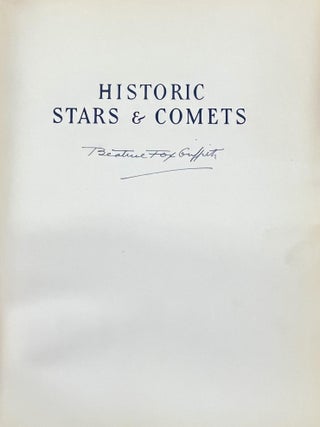 Historic Stars and Comets: An Outline in Pictures of the Story of the Heavens from the Earliest Records to the Predicted Return of Halley's Comet