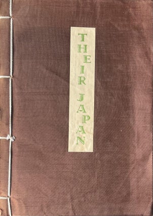 Item #726202517 Their Japan: Brief Descriptions of Japanese Life Being Brief Descriptions of...