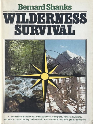 Item #727202530 Wilderness Survival. Bernard Shanks