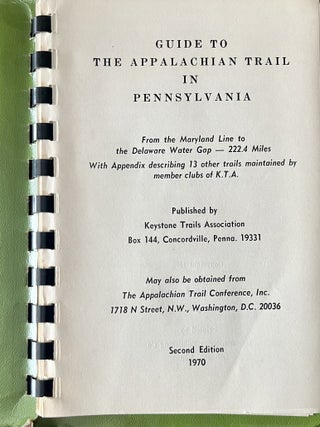 Guide to the Appalachian Trail in Pennsylvania From the Maryland Line to the Delaware Water Gap -- 222.4 Miles