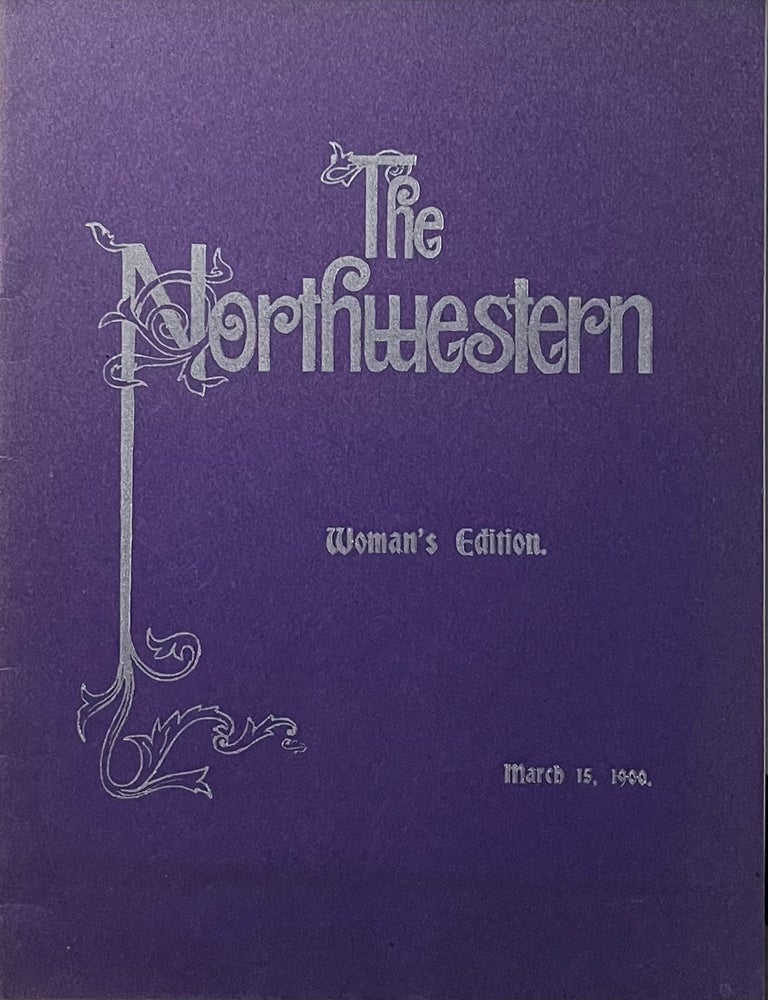 Item #802238 The Northwestern, Woman's Edition, March 15, 1900. Blanche Ellis Snider, -in-Chief.