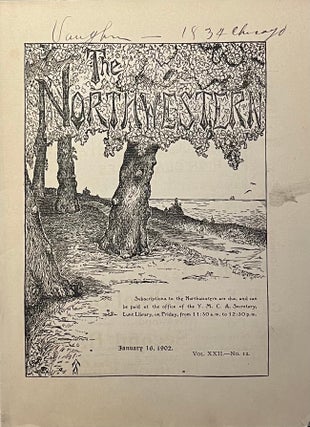 Item #802243 The Northwestern, VOL. XXII, No. 12, January 16, 1902. A D. Sanders Jr., -in-Chief