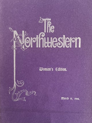 A Grouping of Twenty-Seven [27] Issues of The Northwestern: The Northwestern University Student Literary and News Magazine, Dating from March 15, 1900 - October 30, 1902