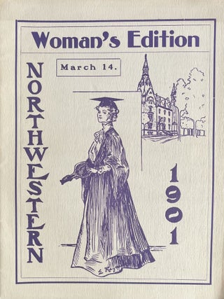 A Grouping of Twenty-Seven [27] Issues of The Northwestern: The Northwestern University Student Literary and News Magazine, Dating from March 15, 1900 - October 30, 1902