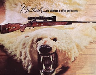 Item #803235 Weatherby: The Ultimate in Rifles and Scopes