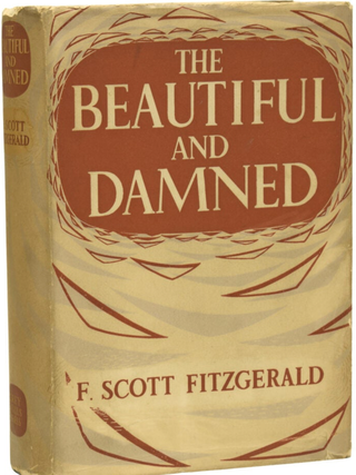 The Beautiful and Damned. F. Scott Fitzgerald.