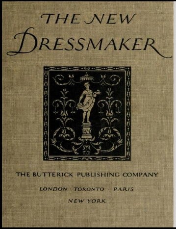 Item #8042456 The New Dressmaker. Butterick.