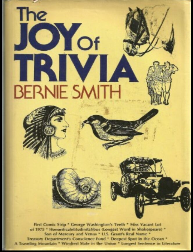 Item #8072408 The Joy of Trivia. Bernie Smith.