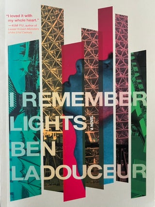 Item #809202501 I Remember Lights. Ben Ladouceur