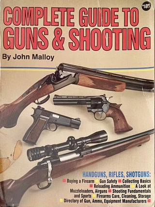 Complete Guide to Guns & Shooting