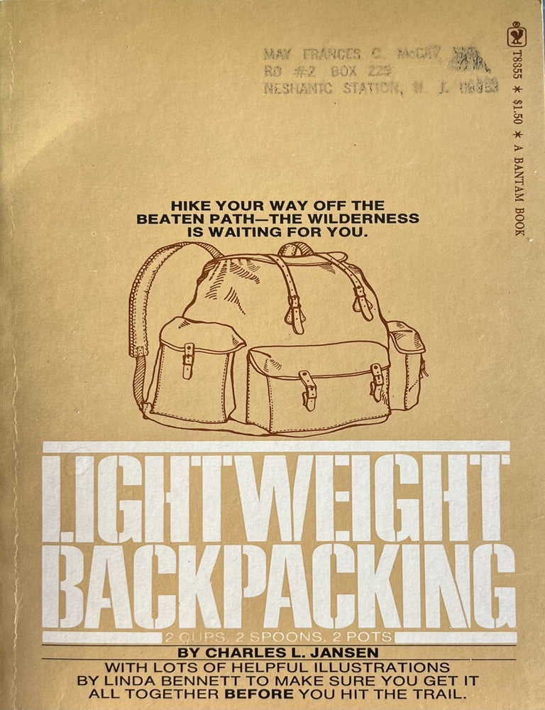 Item #8162419 Lightweight Backpacking. Charles L. Jansen, Linda Bennett.