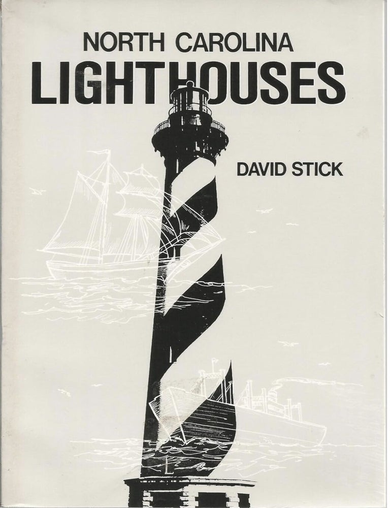 Item #817202432 North Carolina Lighthouses. David Stick.