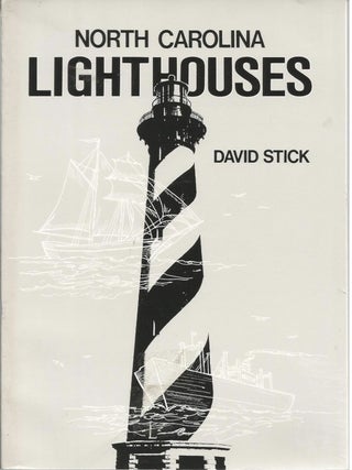 Item #817202432 North Carolina Lighthouses. David Stick