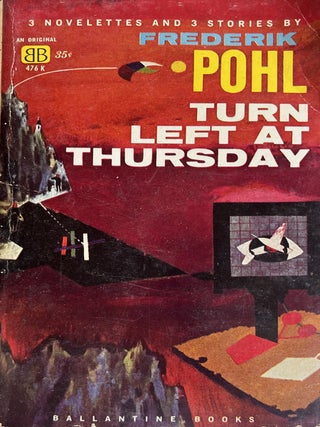 Item #824202427 Left Turn at Thursday. Frederik Pohl