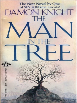The Man in the Tree [Berkley Fantasy 06006