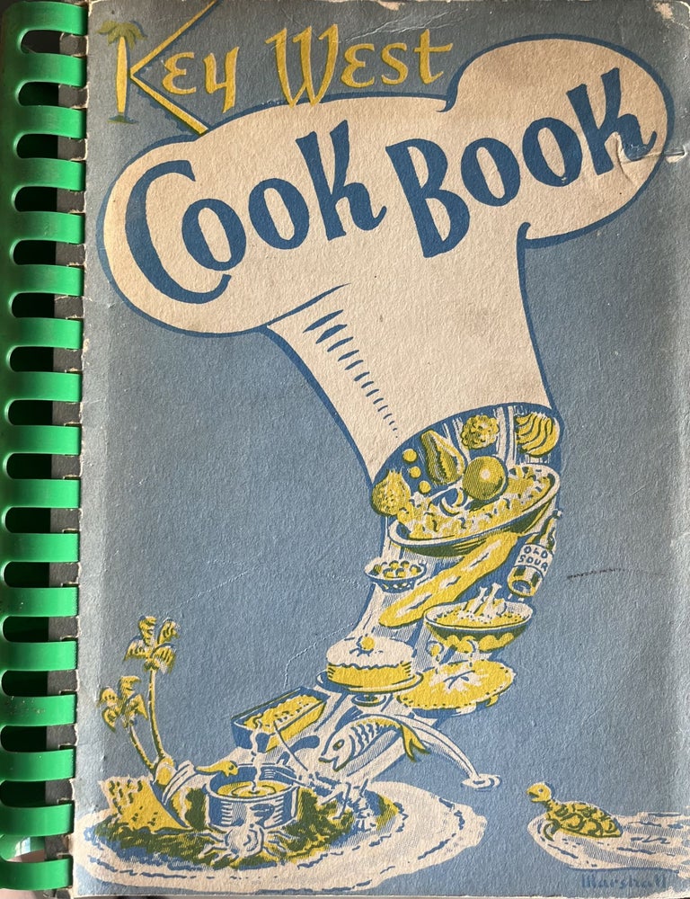 Item #828202439 Key West Cook Book. Key West Woman's Club.