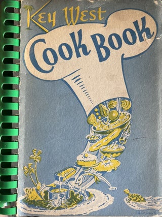 Item #828202439 Key West Cook Book. Key West Woman's Club