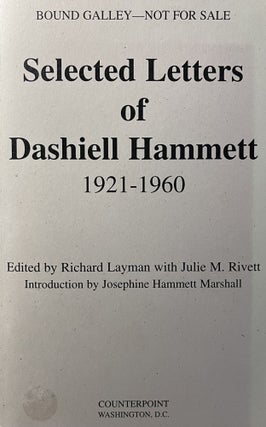 Item #828231 Selected Letters of Dashiell Hammett 1921-1960. Richard Layman, Julie M. Rivett,...