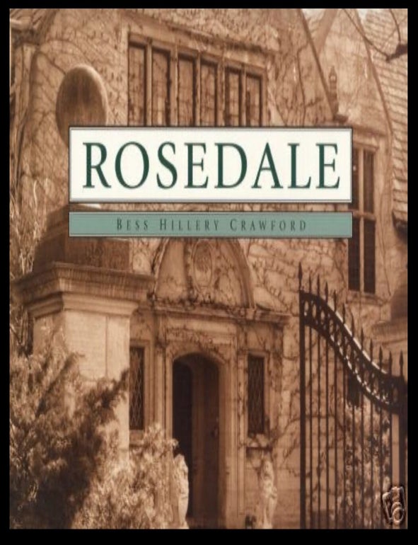 Item #830202525 Rosedale. Bess Hillery Crawford.