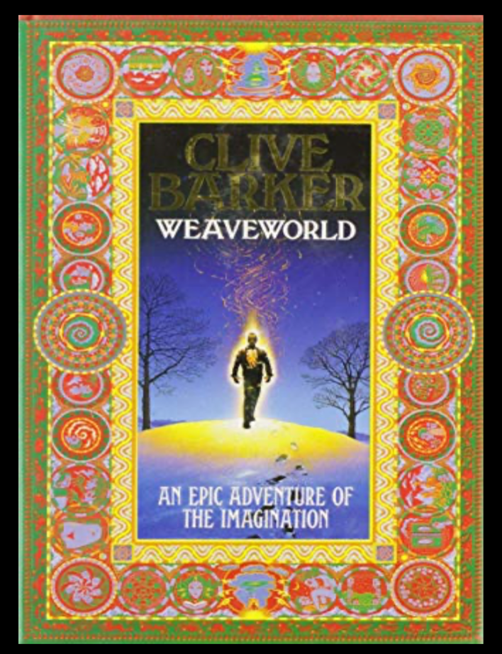 Item #830202570 Weaveworld. Clive Barker.