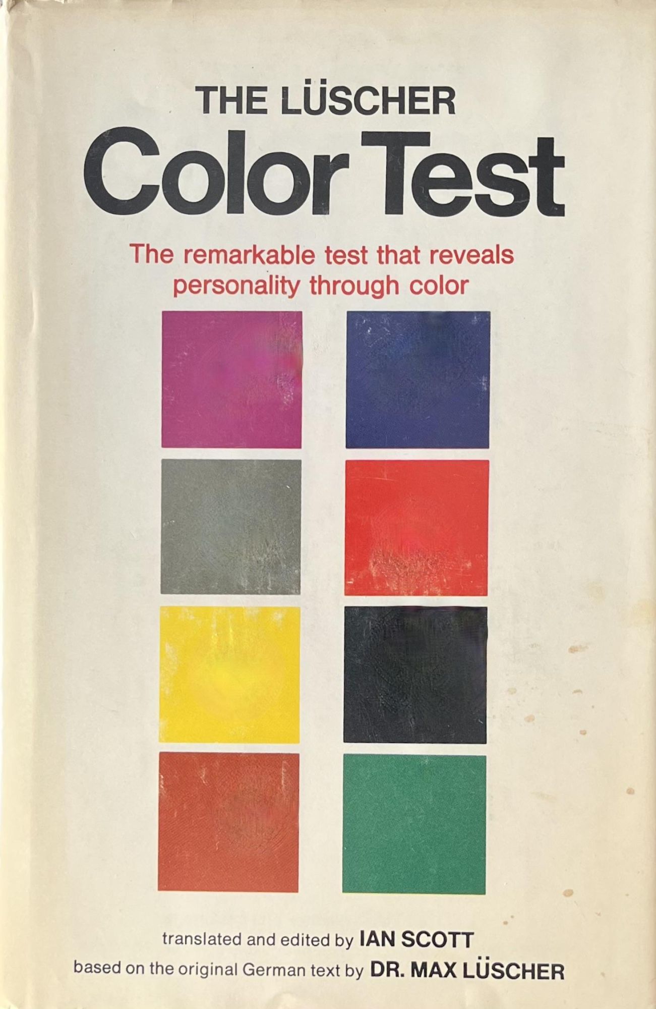 The Luscher Color Test: The Remarkable Test That Reveals Your ...