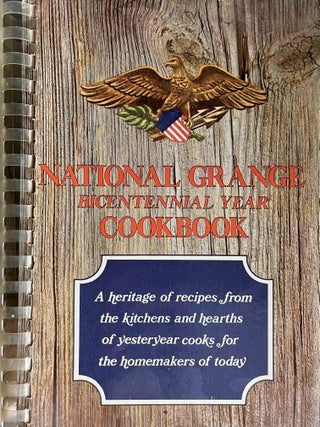 Item #905202413 National Grange Bicentennial Year Cookbook. American Revolution Bicentennial