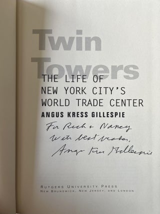 Twin Towers: The Life of New York City's Trade Center
