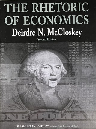 Item #908202413 The Rhetoric of Economics. Deidre N. McCloskey