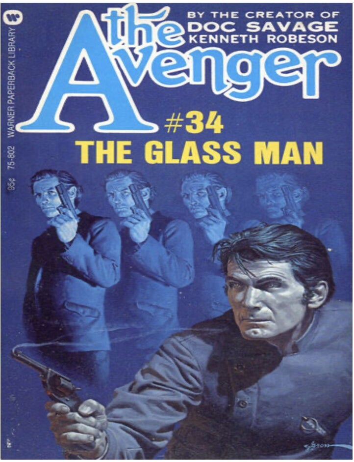 Item #909202621 The Avenger #34: The Glass Man [Warner Paperback Library 75802]. Kenneth Robeson.