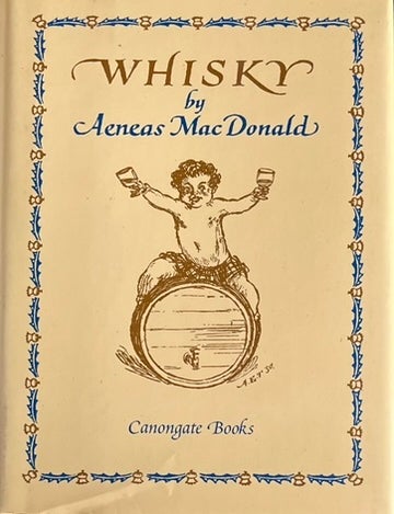 Item #910202408 Whisky. Aeneas MacDonald.