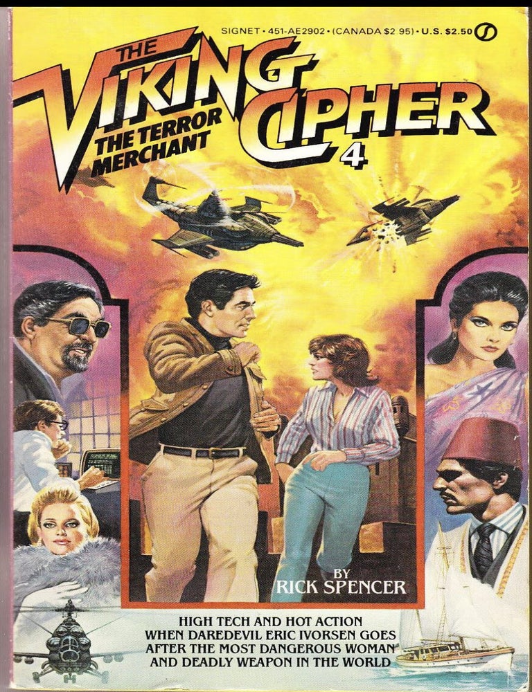 Item #910202637 The Terror Merchant: The Viking Cipher 4 [Signet Ae2092]. Rick Spencer.