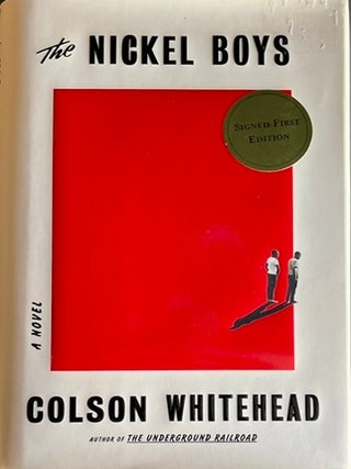 The Nickel Boys. Colson Whitehead.