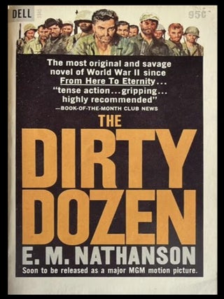 Item #915202627 The Dirty Dozen [Dell 1945]. E M. Nathanson