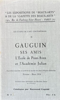 Item #915246 Les etapes de l'art contemporain II Gauguin Ses Amis L'ecole de Pont-Aven et...