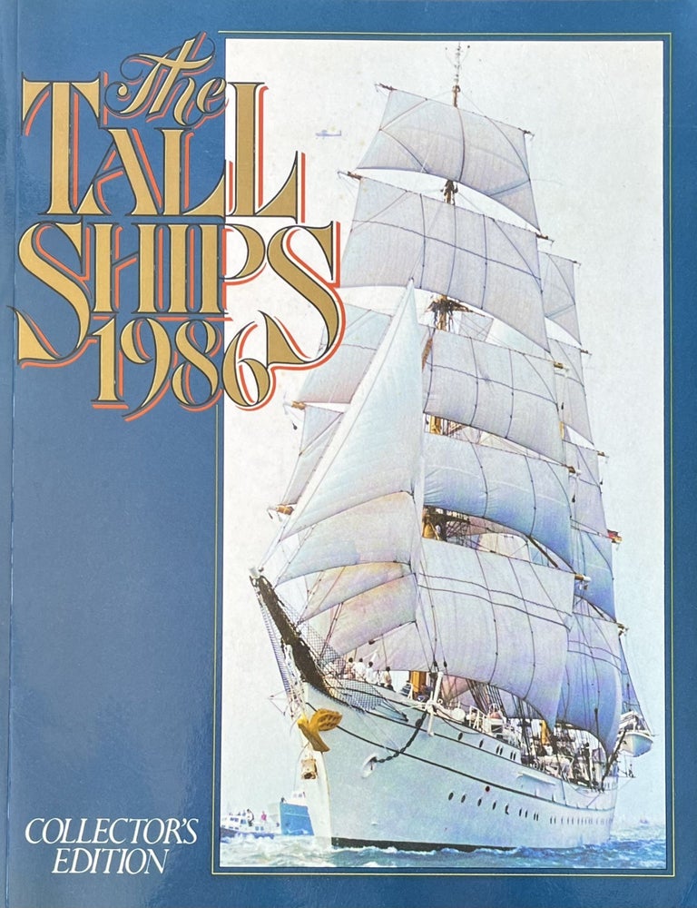 Item #915250 Tall Ships 1986 Collector's Edition. Cy, Pat Lieberman.
